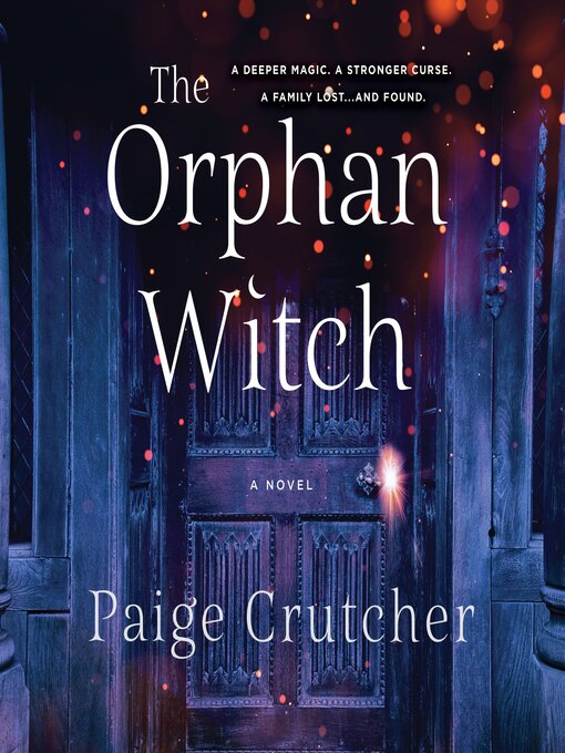Title details for The Orphan Witch by Paige Crutcher - Wait list